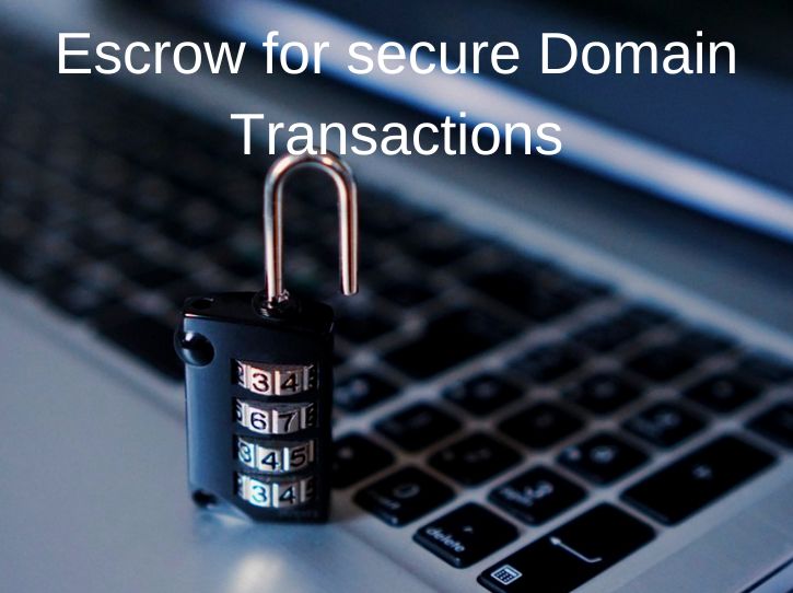 escrow for secure domain transactions
