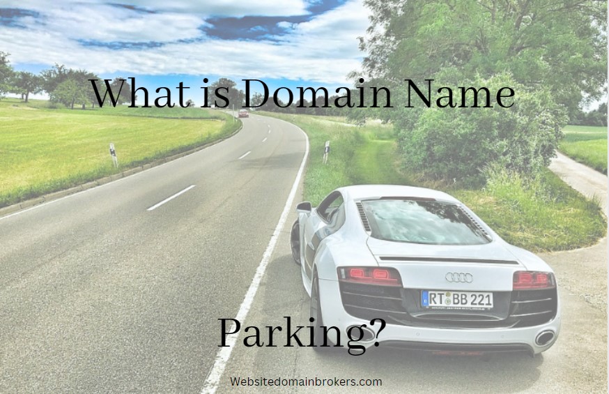 what is domain name parking. questions and answers about domains